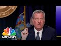 New York City Mayor Bill de Blasio Gives A Coronavirus Update | NBC News (Live Stream Recording)