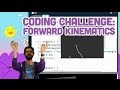 Coding Challenge #64.1: Forward Kinematics