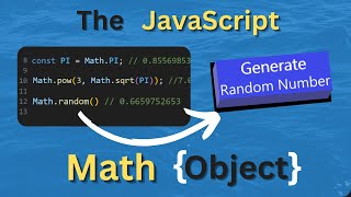 TUTORIAL - The JavaScript Math Object (Including Random Number Generator)