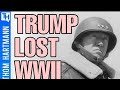 If Trump Was In Charge During WWII...