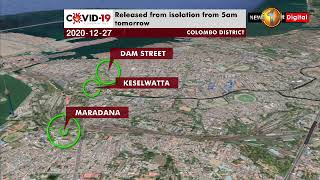 12 areas in the Ratnapura and Colombo districts isolated.