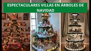 ÉSTAS IDEAS DE PINOS NAVIDEÑOS CON VILLA TE ENAMORARÁN