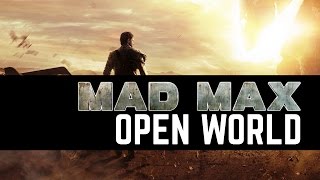 Mad Max - Exploring The Open Road (Open World Gameplay)
