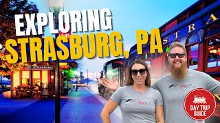 Things To Do in Strasburg PA (BEST Day Trip!)