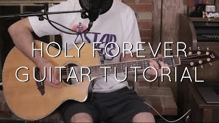 Chris Tomlin - Holy Forever Guitar Tutorial