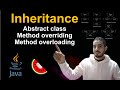 Java Video 20: Inheritance | Abstract | Overloading | Overriding