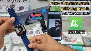 PAWA Smart Watch Unboxing, Features & Connection Guide | Add Custom Wallpaper