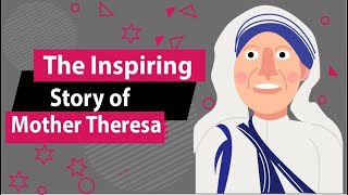 Mother Teresa Biography | Animated Video | Her Inspiring Story