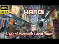 4K HDR | Hanoi Vietnam Local Walking Tour 2024