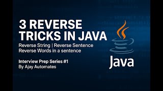 Java Interview Prep #1 – Reverse String, Words & Sentence | Core Java Coding Question