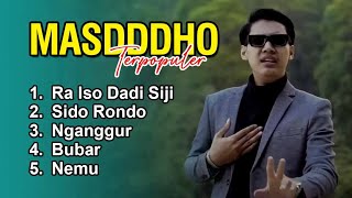 MASDDDHO Terpopuler | Ra Iso Dadi Siji, Sido Rondo, Nganggur, Bubar, Nemu | Kolong TV