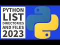 Python Programming - List Directories & Files 2023