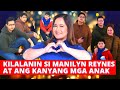 KILALANIN SI MANILYN REYNES AT ANG KANYANG MGA ANAK