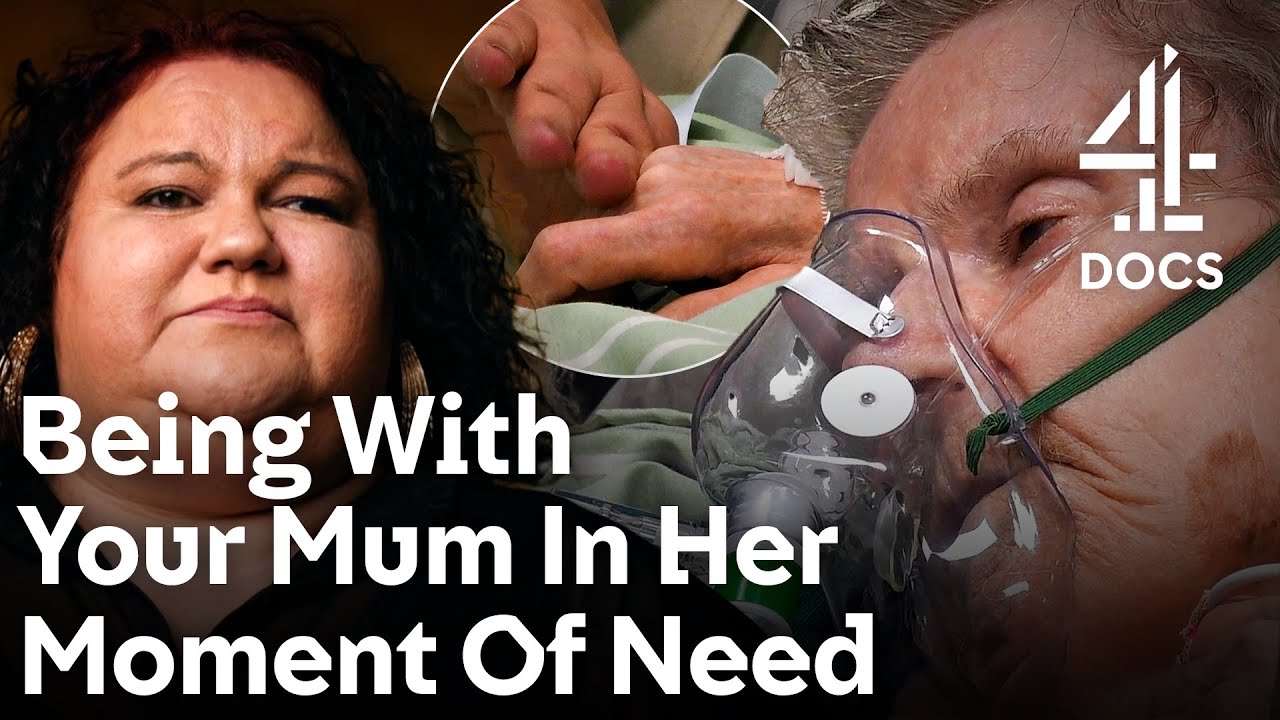 Caring For Your Mum In Her Final Days | 24 Hours In A&E