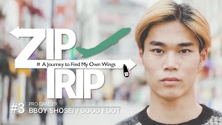 ZIPTRIP Vol.3 Official Full Movie - BBOY SHOSEI@Seoul -