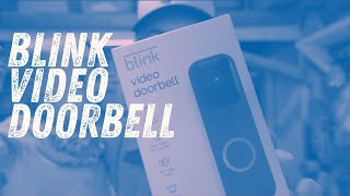 Blink Video Doorbell - Installation & Review!