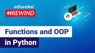 Functions and OOP in Python | Functions in Python | Edureka | Python Rewind - 3