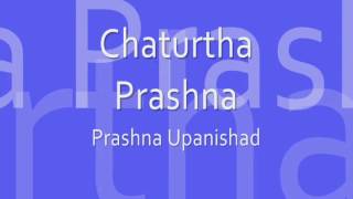 Sacred Chants - Prashna Upanishad (Chaturtha Prashna)