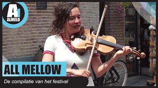 All Mellow Straatmuziekfestival 2024 compilatie