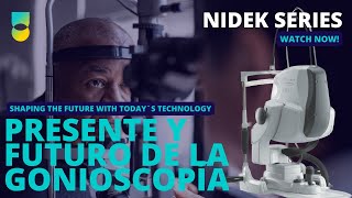 Presente y futuro de la Gonioscopía - Shaping the Future with today´s technology