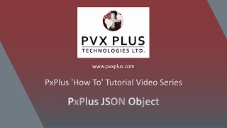 PxPlus JSON Object