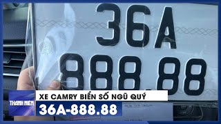 Chủ nhân xe Camry ở Thanh Hóa bấm được biển "ngũ quý" 888.88