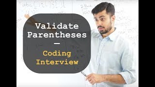 Validate Parenthesis In a String (Coding interview problem) - Whiteboard Thursday