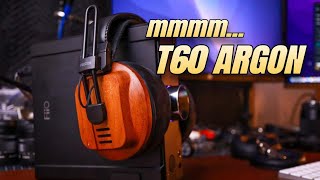 t60 Argon Review - Phenomenal