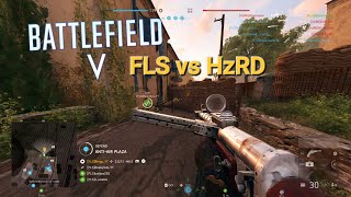 Battlefield 5: FLS vs HzRD Competitive Match (8vs8)