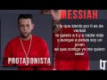 tu protagonista letra messiah