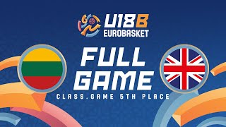 Class. Game for 5th Place: LTU v GBR | Full Basketball Game | FIBA U18 Women's EuroBasket 2024 Div B