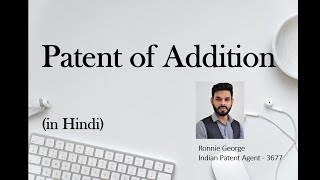 Patent of Addition