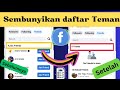 Sembunyikan Daftar Teman Facebook ||  Cara Menyembunyikan Daftar Teman Facebook (2024) 