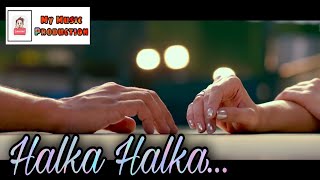 Halka Halka (Full Lyrics) |Fanney Khan, Aishwarya Rai Bachchan, Ravikumar rao| @My_Music_Production