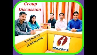Technology in #education : #ICICI #PO #Group Discussion