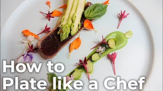 盛り付け　How to plate like a chef