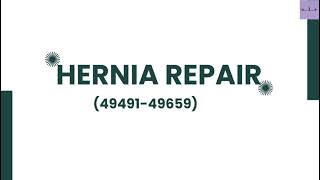 HERNIA REPAIR|CPT DIGESTIVE SYSTEM|MEDICAL CODING AND BILLING