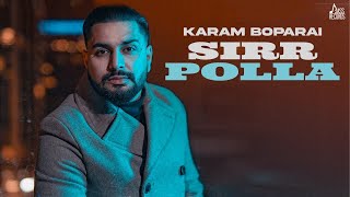 Sirr Polla  | (Official Video) | Karam Boparai | Punjabi Songs 2021 | Jass Records