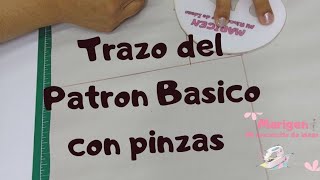 #12 Patrón básico de blusa / talle con pinzas