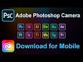 How To Download Adobe Photoshop Camera | Psc Camera | Bangla Tutorial | #Eroun360