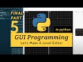GUI Programming in Python: Let's make a level editor (part 5/5)