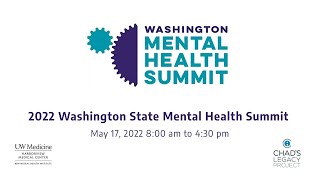 Washington State Mental Health Summit 2022