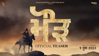 Maurh (Teaser) | Ammy Virk | Dev Kharoud | Jatinder Mauhar | In cinemas 9 June 2023