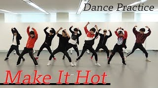 Snow Man【ダンス動画】Make It Hot (dance ver.)