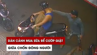 Dàn cảnh mua sữa để cướp giật dây chuyền giữa chốn đông người