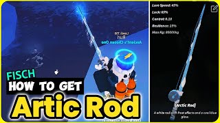 How To Get the Arctic Rod in Fisch - EASY Guide!