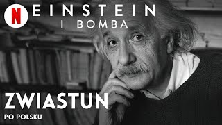 Einstein i bomba | Zwiastun po polsku | Netflix