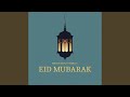 Eid Mubarak