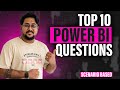 Top 10 Power BI Interview Questions (Scenario Based) | Asked in Interviews 2024