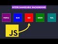 Building an Interchangeable Background Color Project with HTML5, CSS3, and JavaScript | #huxnwebdev